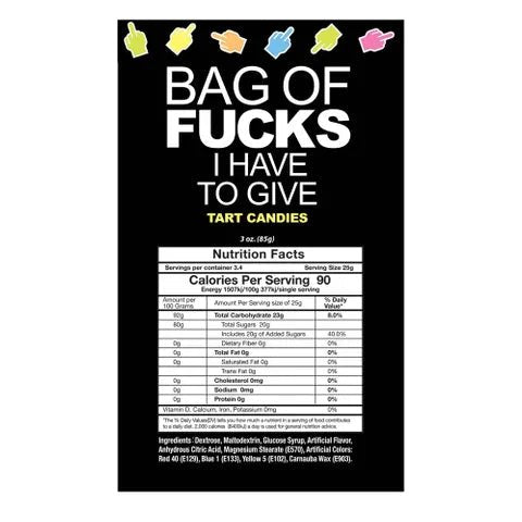 Bag Of Fucks I Have To Give - Tart Candies - divasdenau