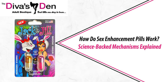 How Do Sex Enhancement Pills Work? Science-Backed Mechanisms Explained - divasdenau