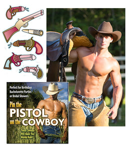 Pin The Pistol On The Cowboy